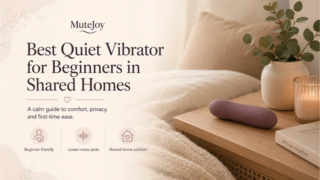 Best quiet vibrator for beginners in shared homes with soft bedding and discreet setup